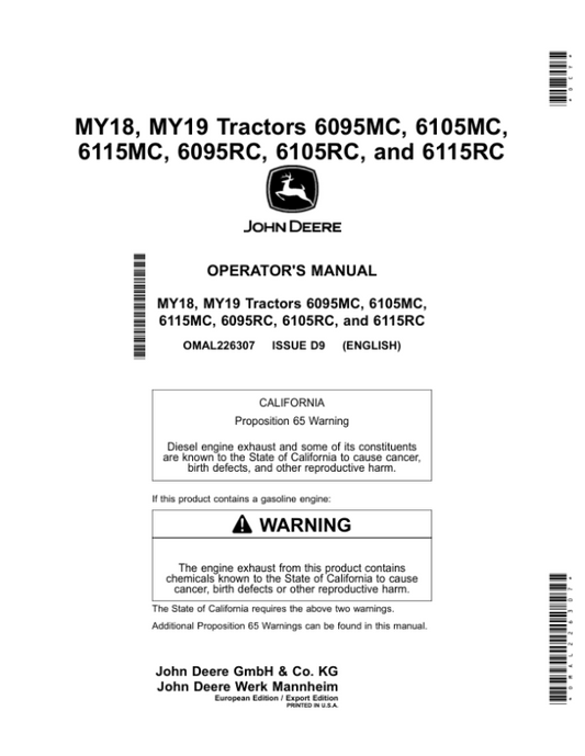 John Deere 6095MC, 6105MC, 6115MC, 6095RC, 6105RC, 6115RC Tractors (Export w/European Configuration) Operator’s Manual (OMAL226307) Workshop Guide