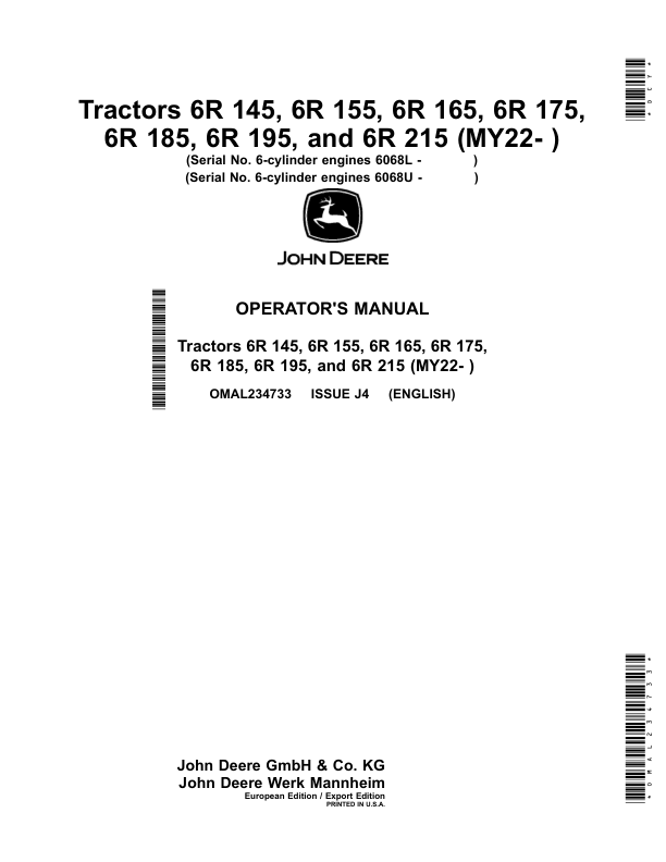 John Deere Tractors 6R 145, 6R 155, 6R 165, 6R 175, 6R 185, 6R 195, 6R 215 (MY22- ) Operator’s Manual (OMAL234733) Workshop Guide