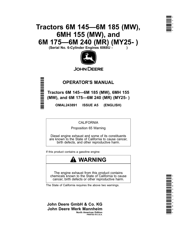 John Deere Tractors 6M 145—6M 185 (MW), 6MH 155 (MW), 6M 175—6M 240 (MR) (MY25- ) Operator’s Manual (OMAL243891) Workshop Guide