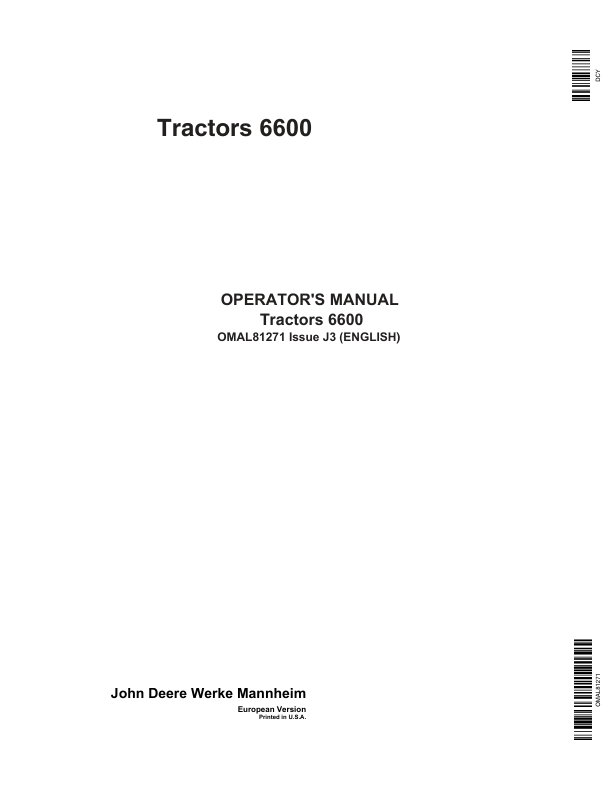 John Deere 6600 Tractors Operator’s Manual (OMAL81271) Workshop Guide