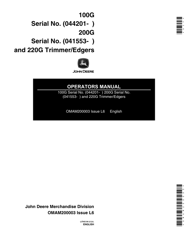 John Deere 100G, 200G & 220G Trimmer/Edgers (Gas) Operator’s Manual (OMAM200003) Workshop Guide