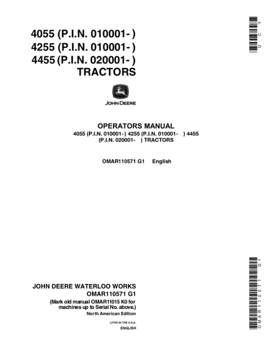 John Deere 4055 (010001-), 4255 (010001-), 4455 (020001-) Tractors Operator’s Manual (OMAR110571) Workshop Guide