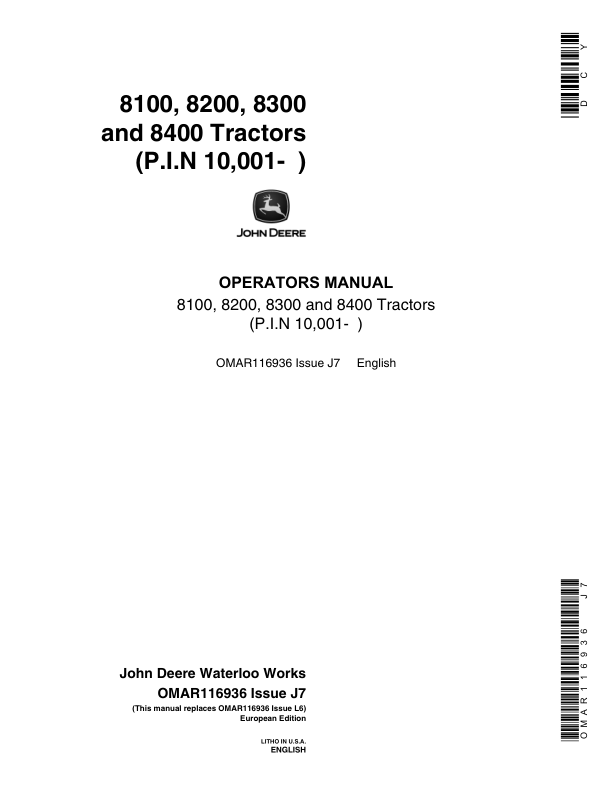 John Deere 8100, 8200, 8300 & 8400 Tractors European Edition (010001-024000) Operator’s Manual (OMAR116936) Workshop Guide