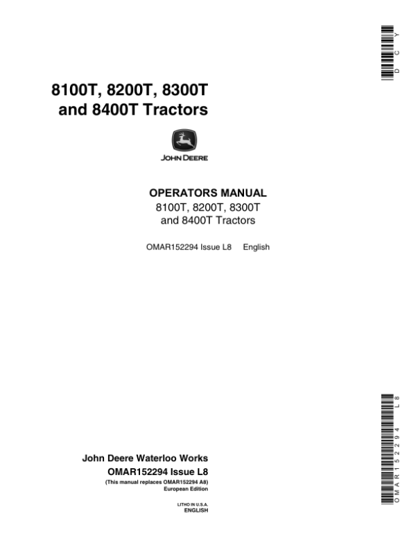 John Deere 8100T, 8200T, 8300T & 8400T Tractors European Edition Operator’s Manual (OMAR152294) Workshop Guide