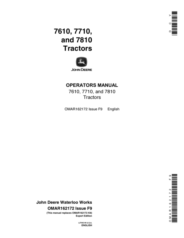 John Deere 7610, 7710, 7810 Tractors Operator’s Manual (OMAR162172) Workshop Guide
