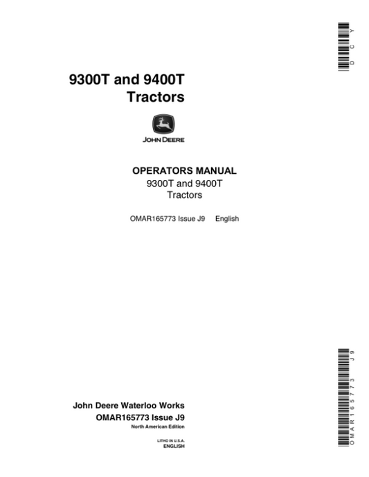 John Deere 9300T, 9400T Tractors Operator’s Manual (OMAR165773) Workshop Guide