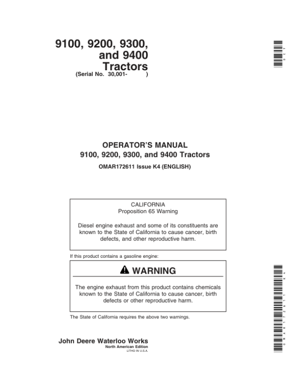 John Deere 9100, 9200, 9300, 9400 Tractors (030001-) Operator’s Manual (OMAR172611) Workshop Guide