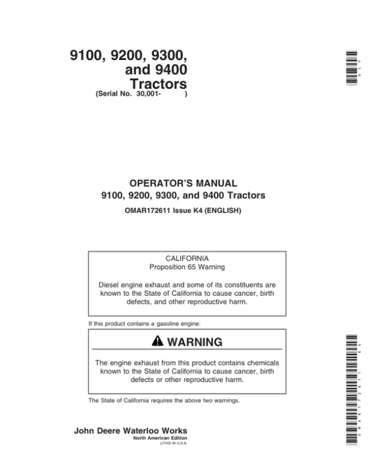 John Deere 9100, 9200, 9300, 9400 Tractors (030001-) Operator’s Manual (OMAR172611) Workshop Guide