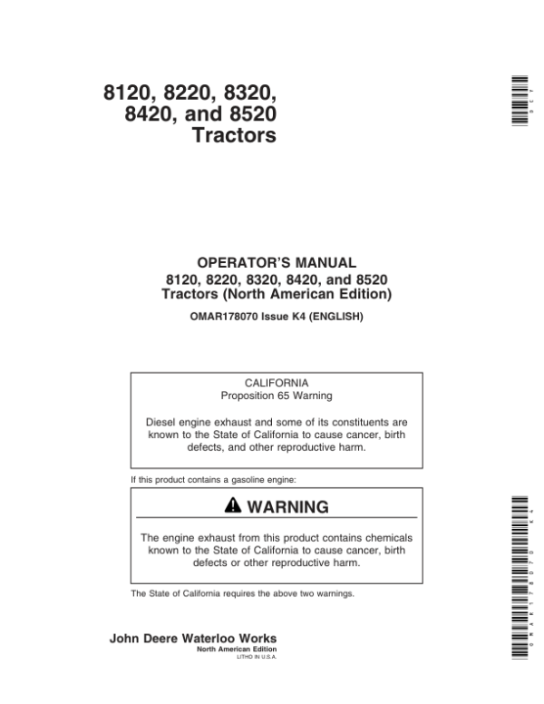 John Deere 8120, 8220, 8320, 8420 & 8520 Tractors (North American) Operator’s Manual (OMAR178070) Workshop Guide