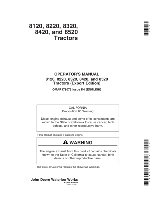 John Deere 8120, 8220, 8320, 8420, 8520 Tractors (Export Region) Operator’s Manual (OMAR178076) Workshop Guide