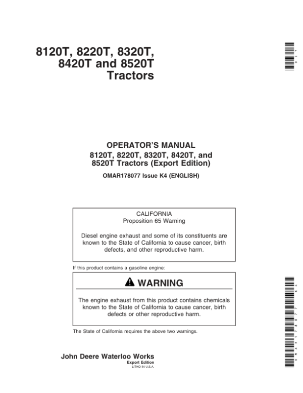 John Deere 8120T, 8220T, 8320T, 8420T & 8520T Tractors (Export Region) Operator’s Manual (OMAR178077) Workshop Guide