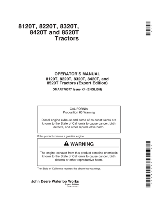 John Deere 8120T, 8220T, 8320T, 8420T & 8520T Tractors (Export Region) Operator’s Manual (OMAR178077) Workshop Guide