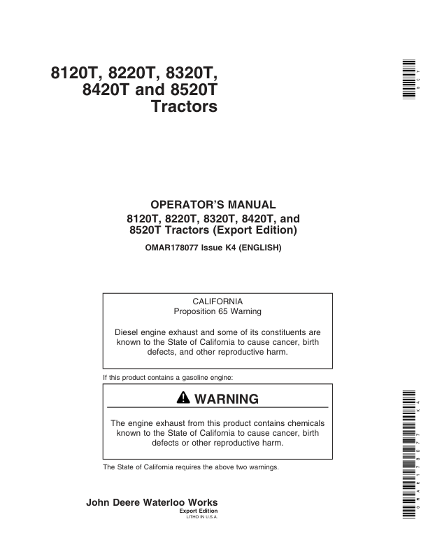 John Deere 8120T, 8220T, 8320T, 8420T & 8520T Tractors (Export Region) Operator’s Manual (OMAR178077) Workshop Guide