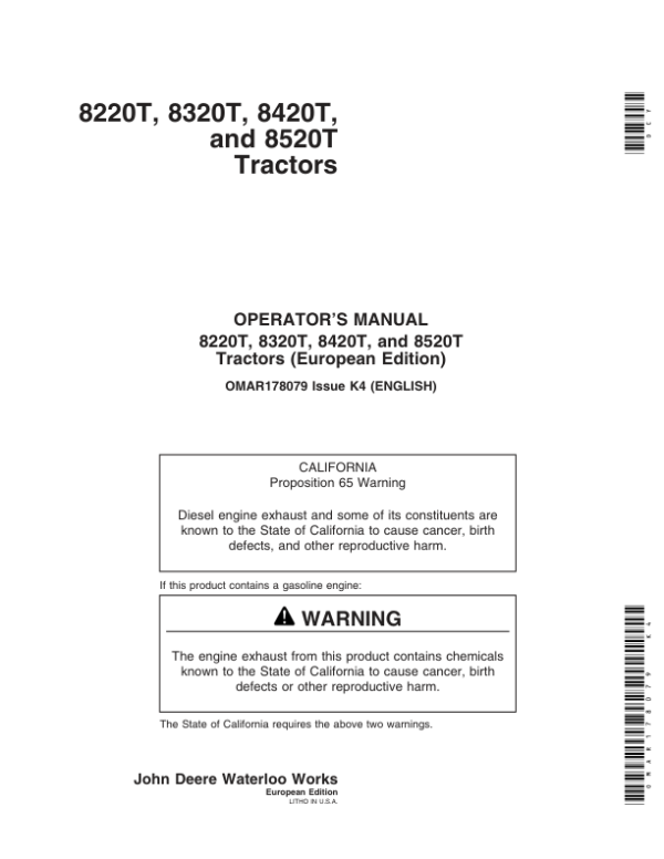 John Deere 8220T, 8320T, 8420T & 8520T Tractors (Europe Region) Operator’s Manual (OMAR178079) Workshop Guide