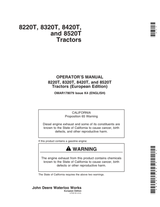 John Deere 8220T, 8320T, 8420T & 8520T Tractors (Europe Region) Operator’s Manual (OMAR178079) Workshop Guide