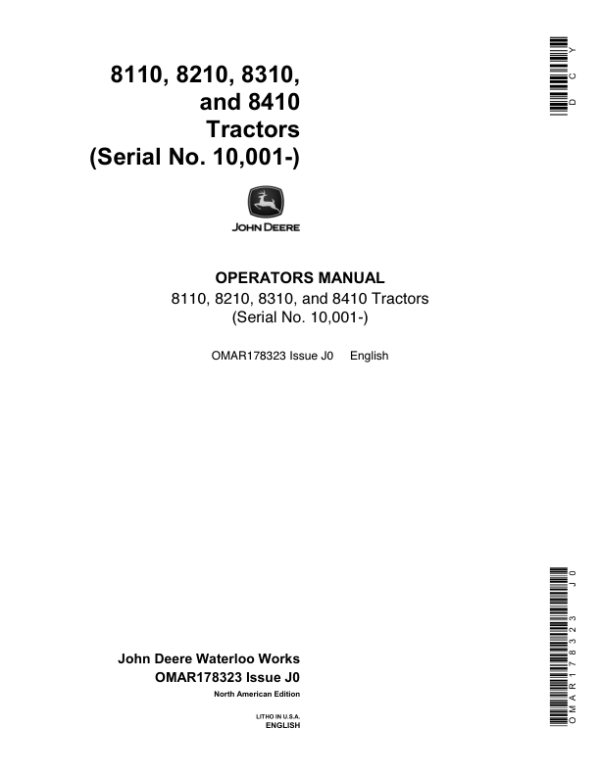 John Deere 8110, 8210, 8310, 8410 Tractors Operator’s Manual (OMAR178323) Workshop Guide