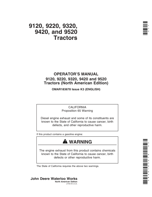 John Deere 9120, 9220, 9320, 9420, 9520, 9620 Tractors (- 010000) Operator’s Manual (OMAR183678) Workshop Guide