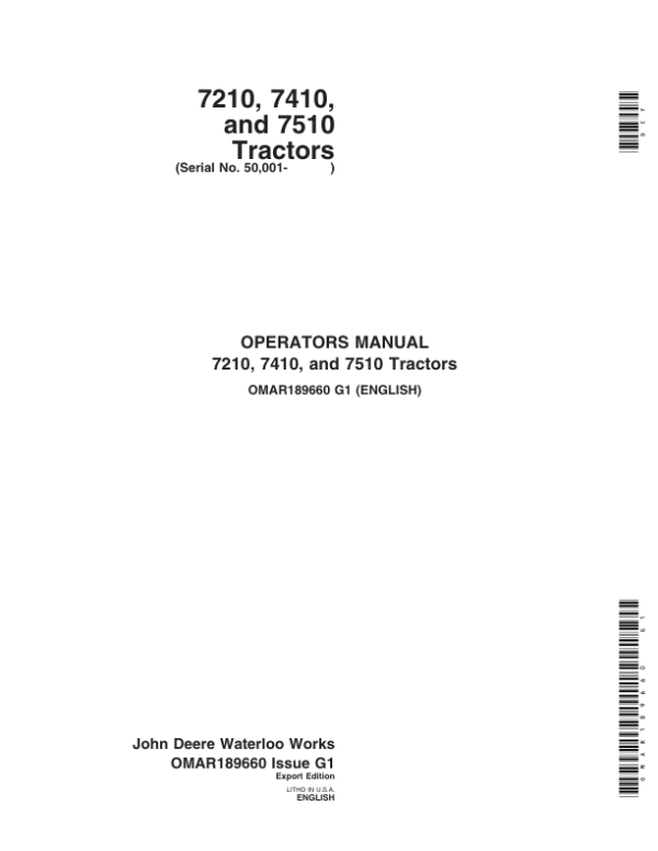 John Deere 7210, 7410, 7510 Tractors (050001-) Operator’s Manual (OMAR189660) Workshop Guide