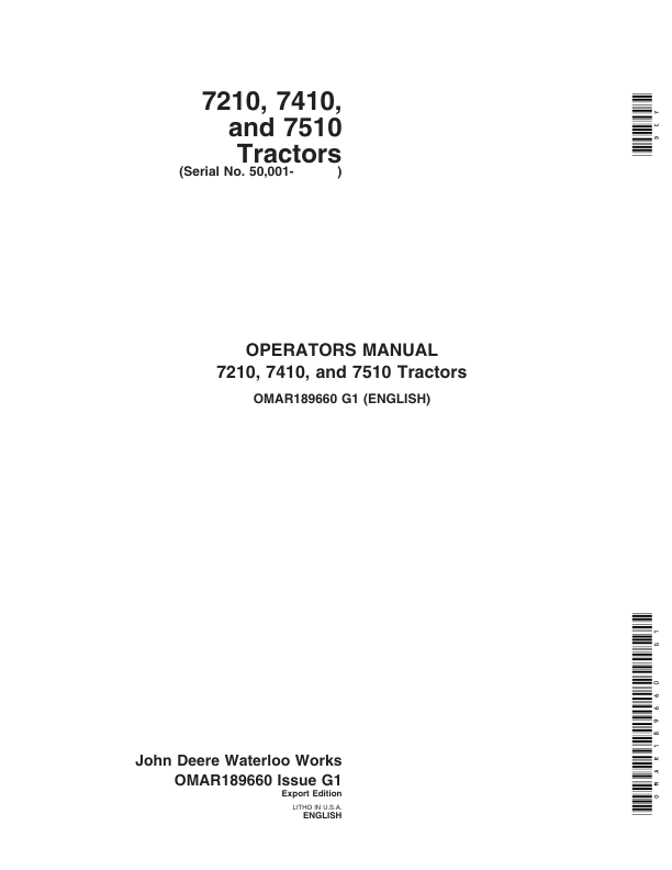 John Deere 7210, 7410, 7510 Tractors (050001-) Operator’s Manual (OMAR189660) Workshop Guide