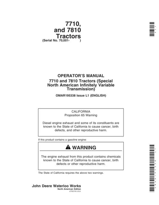 John Deere 7710, 7810 Tractors (070001-) (Includes OM Supplement AR209459) Operator’s Manual (OMAR195338) Workshop Guide