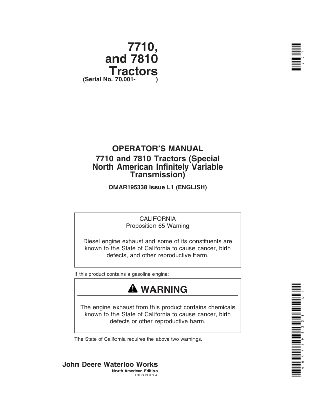 John Deere 7710, 7810 Tractors (070001-) (Includes OM Supplement AR209459) Operator’s Manual (OMAR195338) Workshop Guide