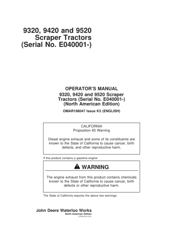 John Deere 9320, 9420, 9520 Scraper Tractors Operator’s Manuals (OMAR198047) Workshop Guide
