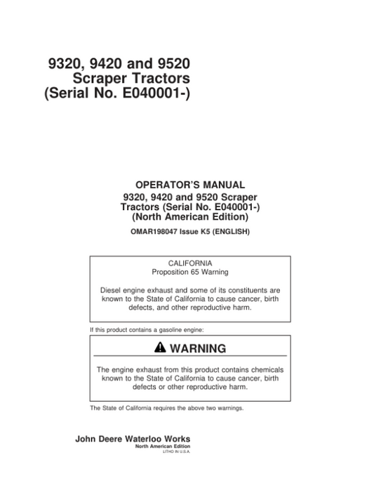 John Deere 9320, 9420, 9520 Scraper Tractors Operator’s Manuals (OMAR198047) Workshop Guide