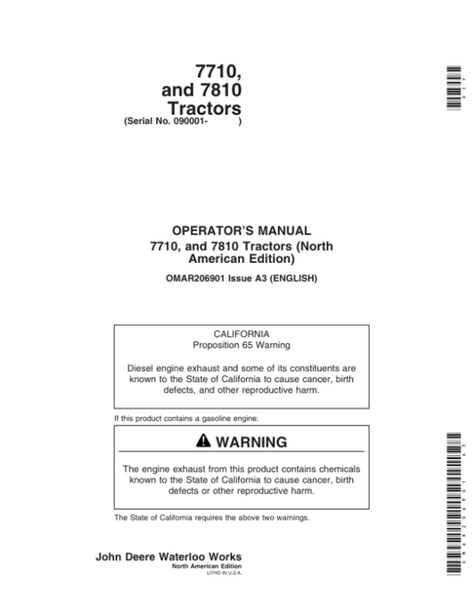 John Deere 7710, 7810 Tractors (090001-) (Includes OM Supplement AR224314) Operator’s Manual (OMAR206901) Workshop Guide