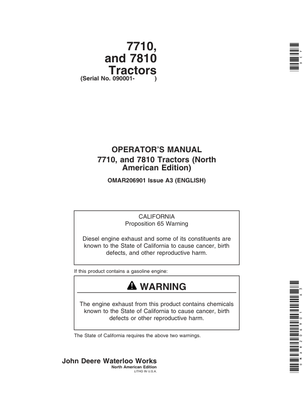 John Deere 7710, 7810 Tractors (090001-) (Includes OM Supplement AR224314) Operator’s Manual (OMAR206901) Workshop Guide