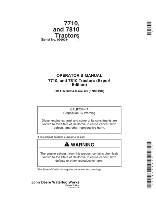 John Deere 7710, 7810 Tractors (Includes OM Supplement AR224314) Operator’s Manual (OMAR206904) Workshop Guide