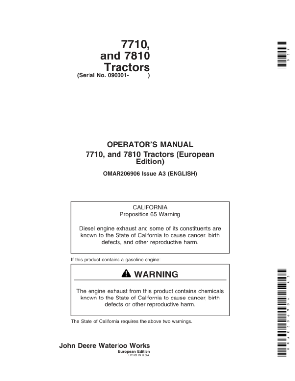 John Deere 7710, 7810 Tractors (Includes OM Supplement AR224314) Operator’s Manual (OMAR206906) Workshop Guide