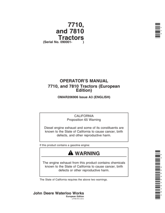 John Deere 7710, 7810 Tractors (Includes OM Supplement AR224314) Operator’s Manual (OMAR206906) Workshop Guide