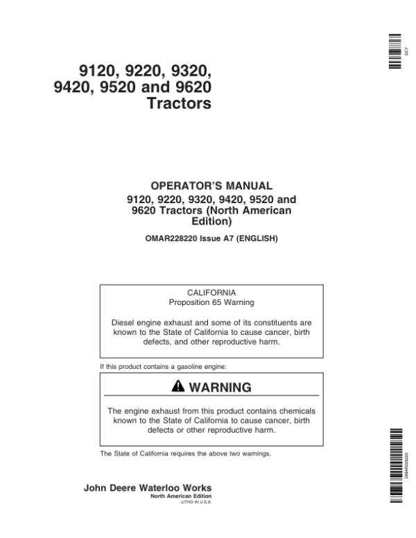 John Deere 9120, 9220, 9320, 9420, 9520, 9620 Tractors (010001-) Operator’s Manual (OMAR228220) Workshop Guide