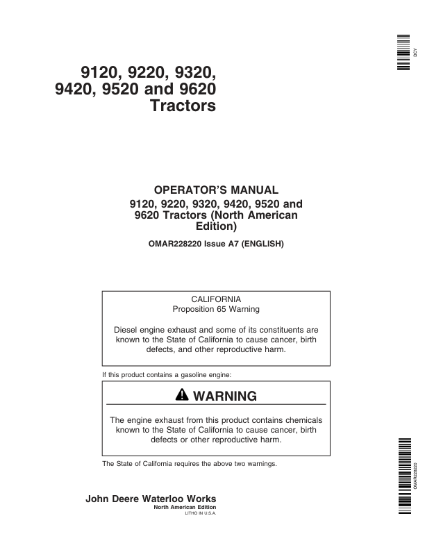 John Deere 9120, 9220, 9320, 9420, 9520, 9620 Tractors (010001-) Operator’s Manual (OMAR228220) Workshop Guide