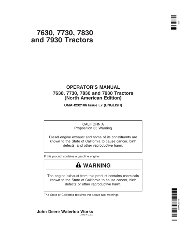 John Deere 7630, 7730, 7830 & 7930 Tractors North America (000001-019999) Operator’s Manual (OMAR232106) Workshop Guide
