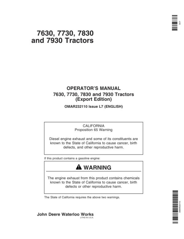 John Deere 7630, 7730, 7830 & 7930 Tractors Export Edition (000001-019999) Operator’s Manual (OMAR232110) Workshop Guide