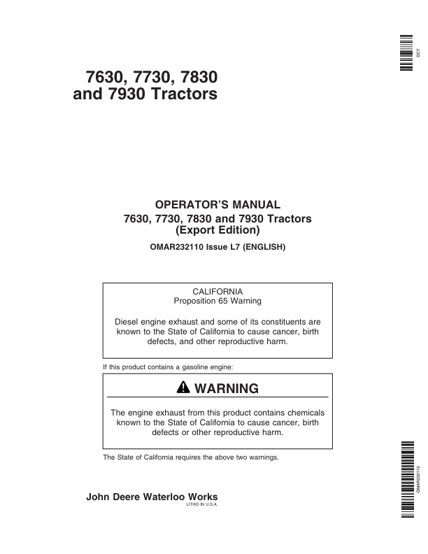 John Deere 7630, 7730, 7830 & 7930 Tractors Export Edition (000001-019999) Operator’s Manual (OMAR232110) Workshop Guide