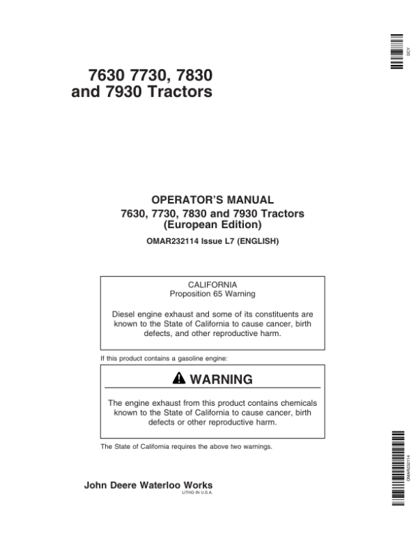John Deere 7630, 7730, 7830 & 7930 Tractors European Edition (000001-019999) Operator’s Manual (OMAR232114) Workshop Guide