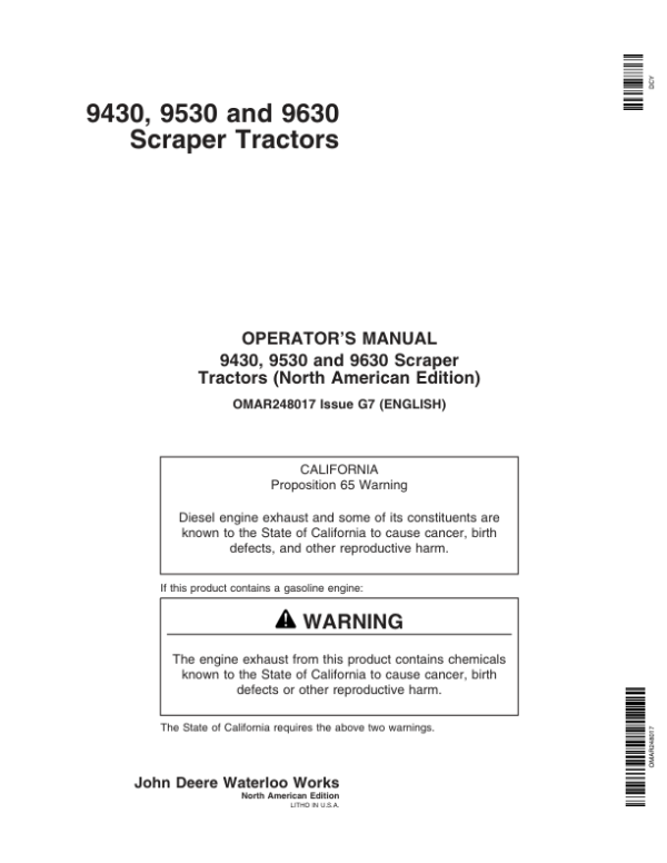 John Deere 9430, 9530, 9630 Scrapers Operator’s Manuals (OMAR248017) Workshop Guide