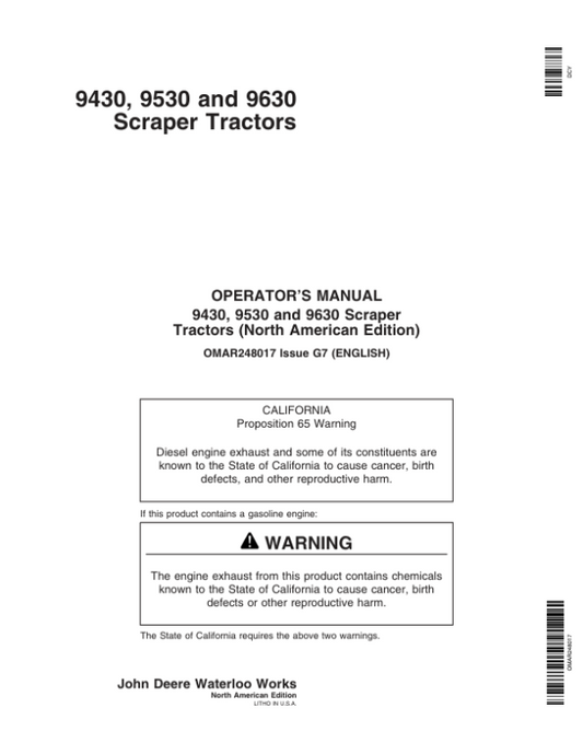 John Deere 9430, 9530, 9630 Scrapers Operator’s Manuals (OMAR248017) Workshop Guide
