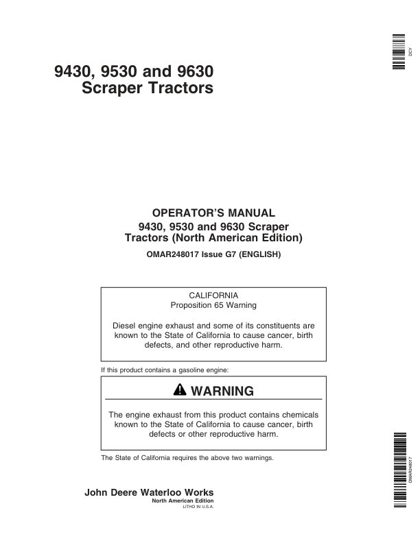 John Deere 9430, 9530, 9630 Scrapers Operator’s Manuals (OMAR248017) Workshop Guide