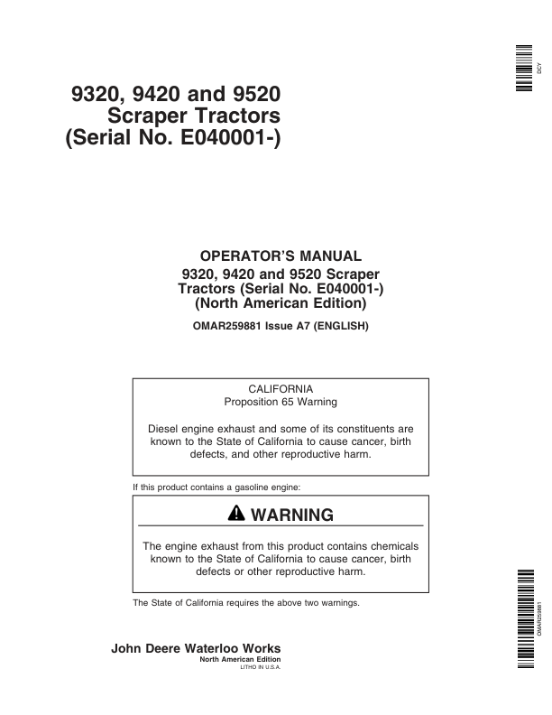 John Deere 9320, 9420, 9520 Scraper Tractors (E040001-) Operator’s Manual (OMAR259881) Workshop Guide
