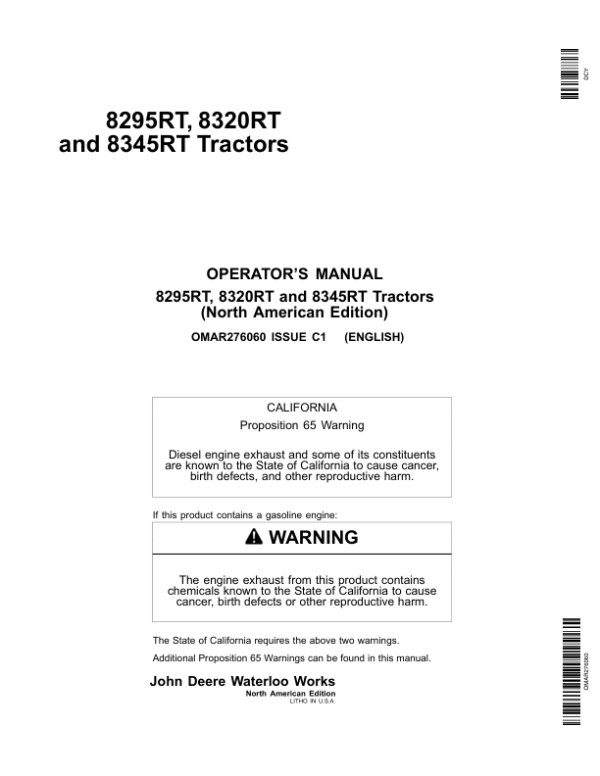 John Deere 8295RT, 8320RT & 8345RT Tractors North American Edtion (000000-912000) Operator’s Manual (OMAR276060) Workshop Guide