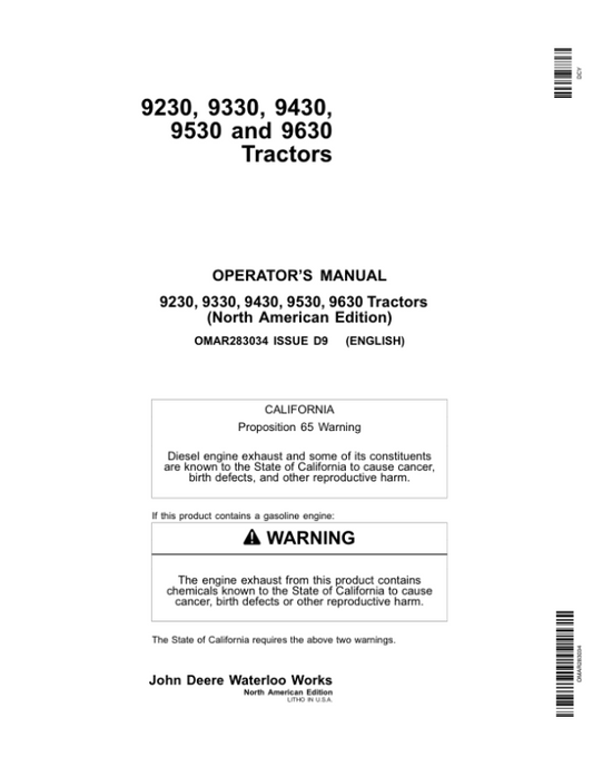 John Deere 9230, 9330, 9430, 9530 & 9630 Tractors Operator’s Manual (OMAR283034) Workshop Guide