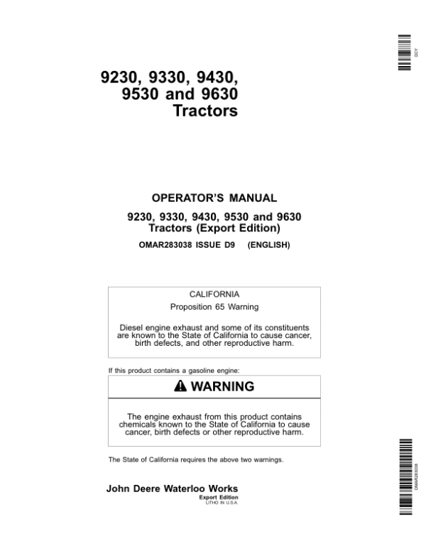 John Deere 9230, 9330, 9430, 9530 & 9630 Tractors Operator’s Manual (OMAR283038) Workshop Guide