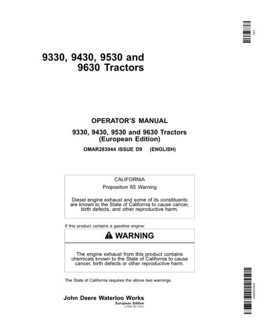 John Deere 9330, 9430, 9530, 9630 Tractors Operator’s Manual (OMAR283044) Workshop Guide