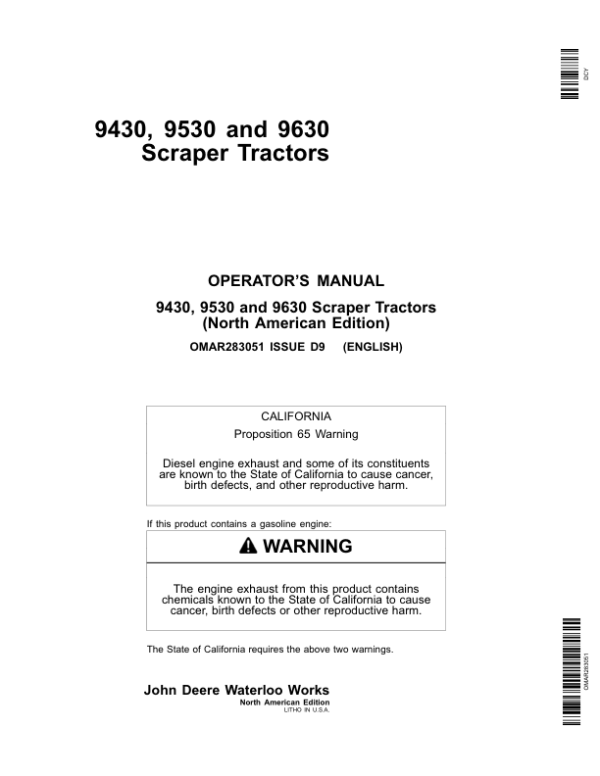 John Deere 9430, 9530 & 9630 Scraper Tractors Operator’s Manual (OMAR283051) Workshop Guide