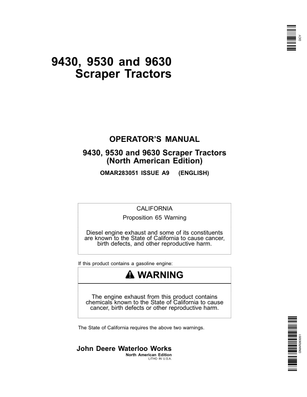 John Deere 9430, 9530, 9630 Scraper Tractors Operator’s Manuals (OMAR283051) Workshop Guide