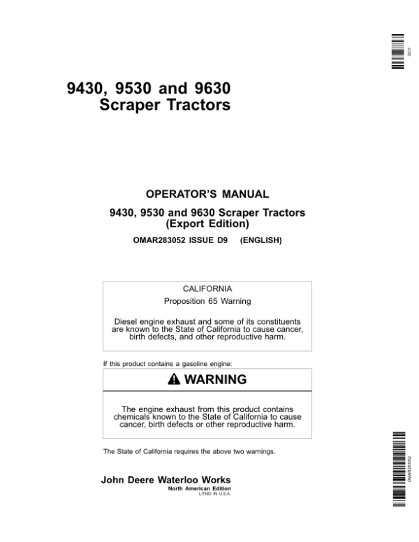 John Deere 9430, 9530 & 9630 Scraper Tractors Operator’s Manual (OMAR283052) Workshop Guide
