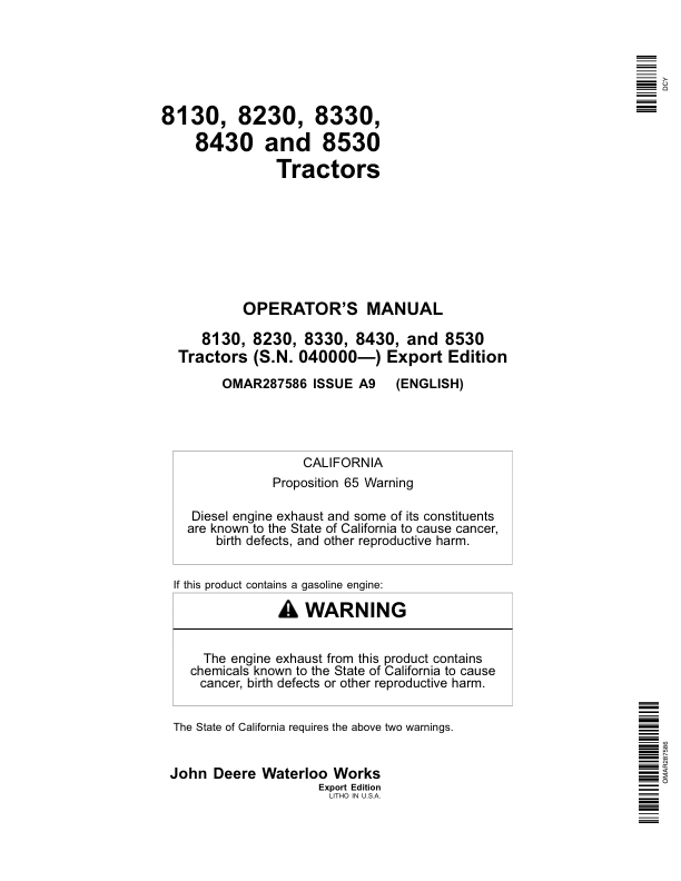 John Deere 8130, 8230, 8330, 8430, 8530 Tractors (040000-) Operator’s Manual (OMAR287586) Workshop Guide